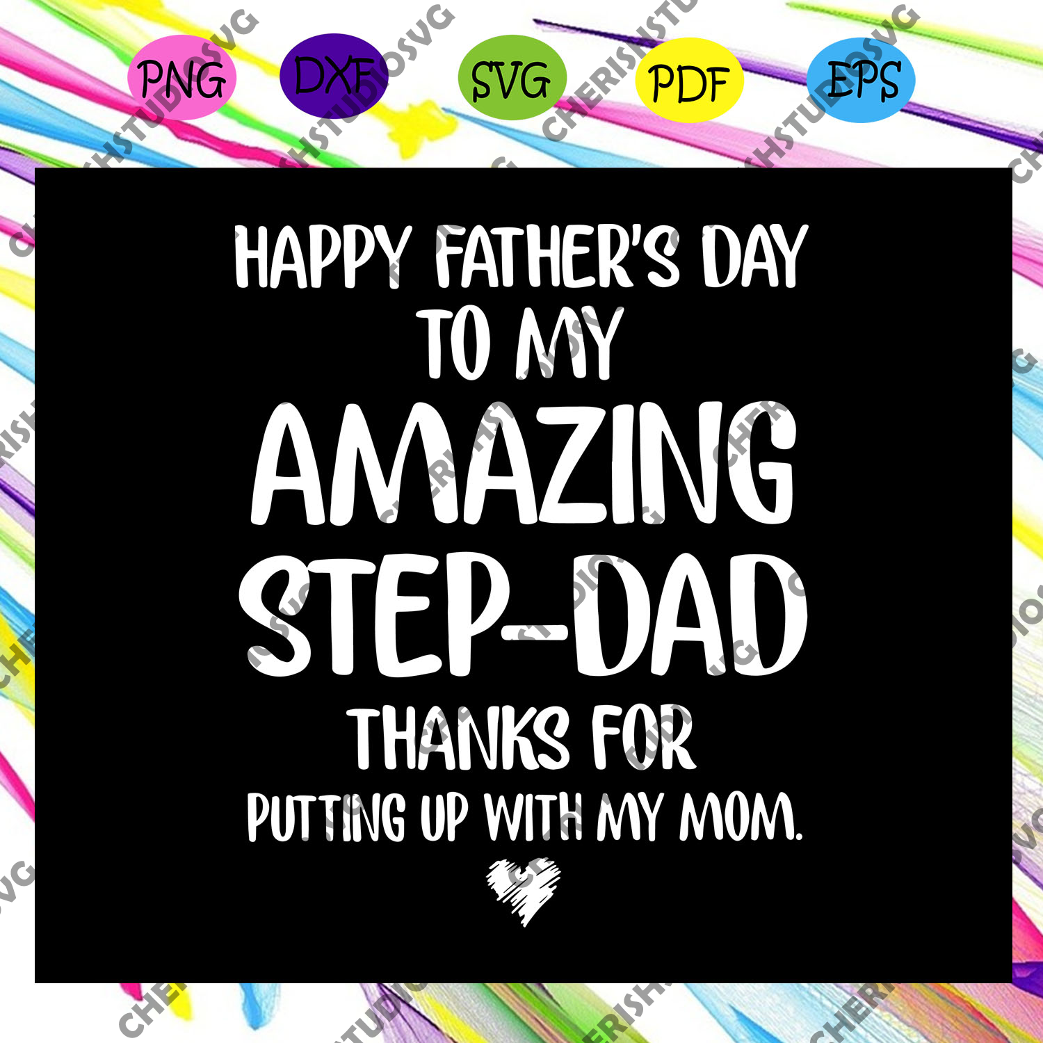 Download Happy Fathers Day To My Amazy Step Dad Svg Step Dad Svg Fathers Day Cherishsvgstudio