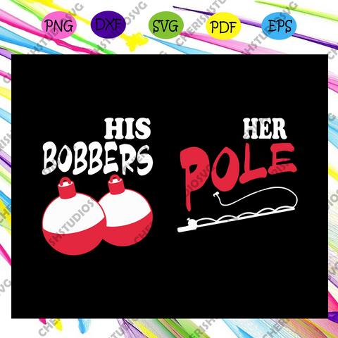 Download Father S Day Svg Tagged I Like Her Bobbers Cherishsvgstudio