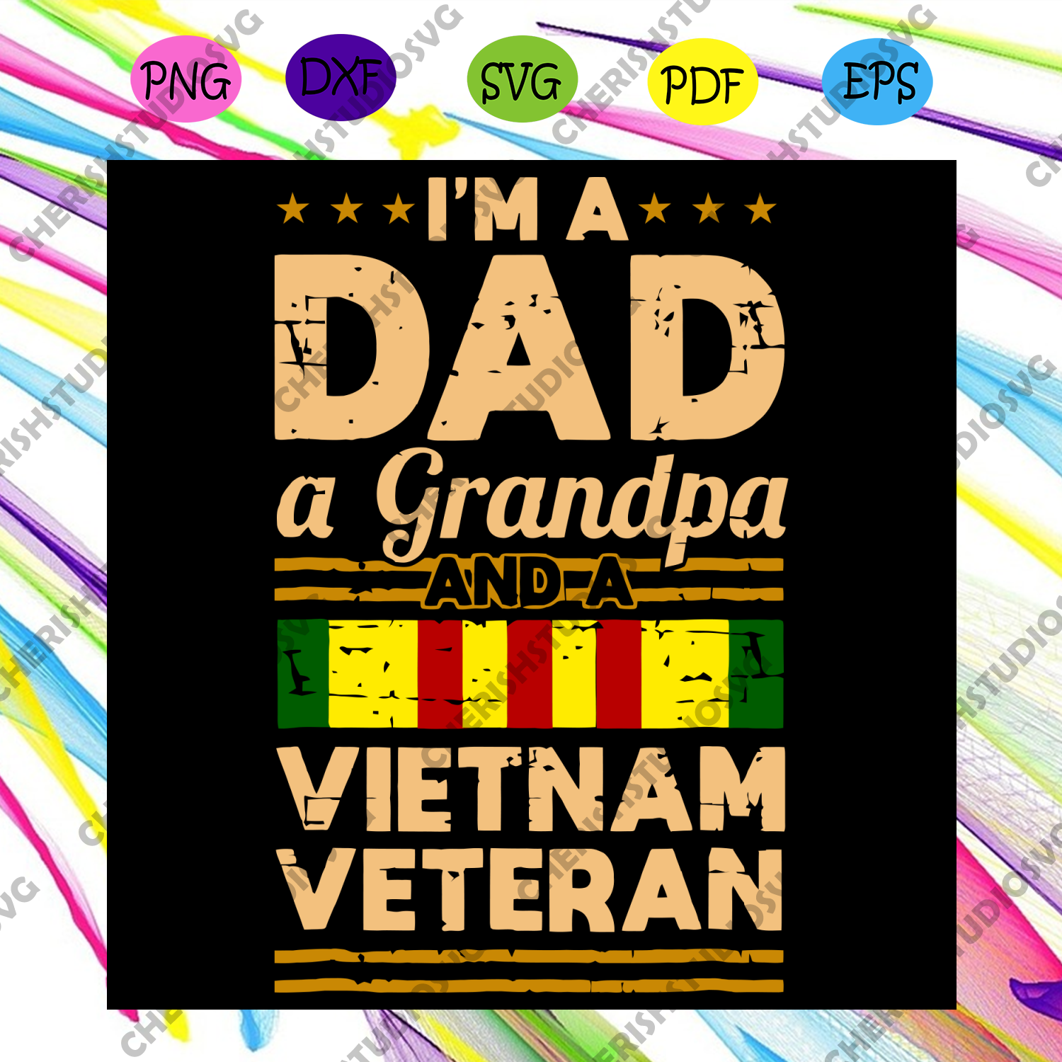 Download I Am A Dad A Grandpa And A Vietnam Veteran Svg Trending Svg Vietnam Cherishsvgstudio