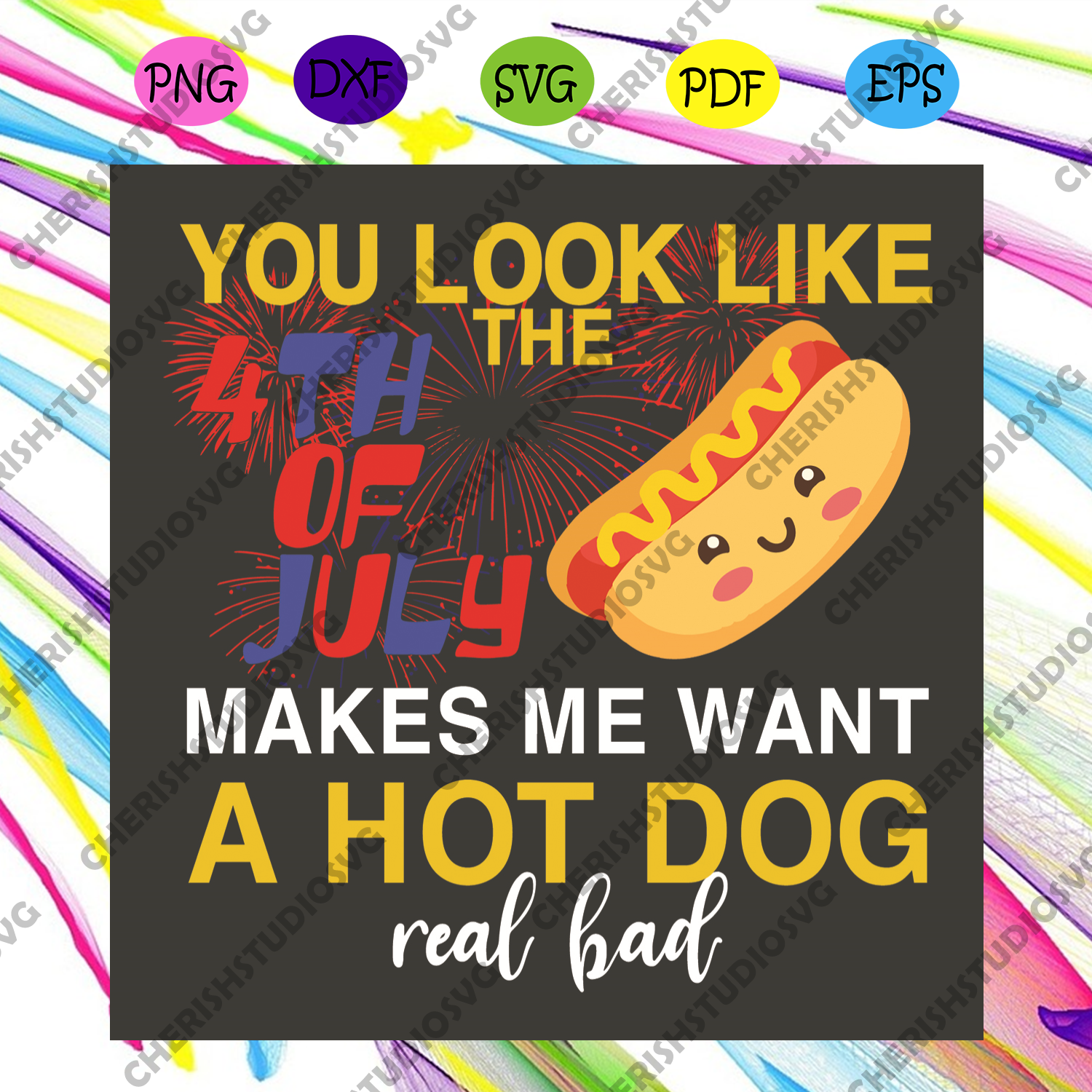 Download You Look Like 4th Of July Makes Me Want A Hot Dog Svg Independence Sv Cherishsvgstudio