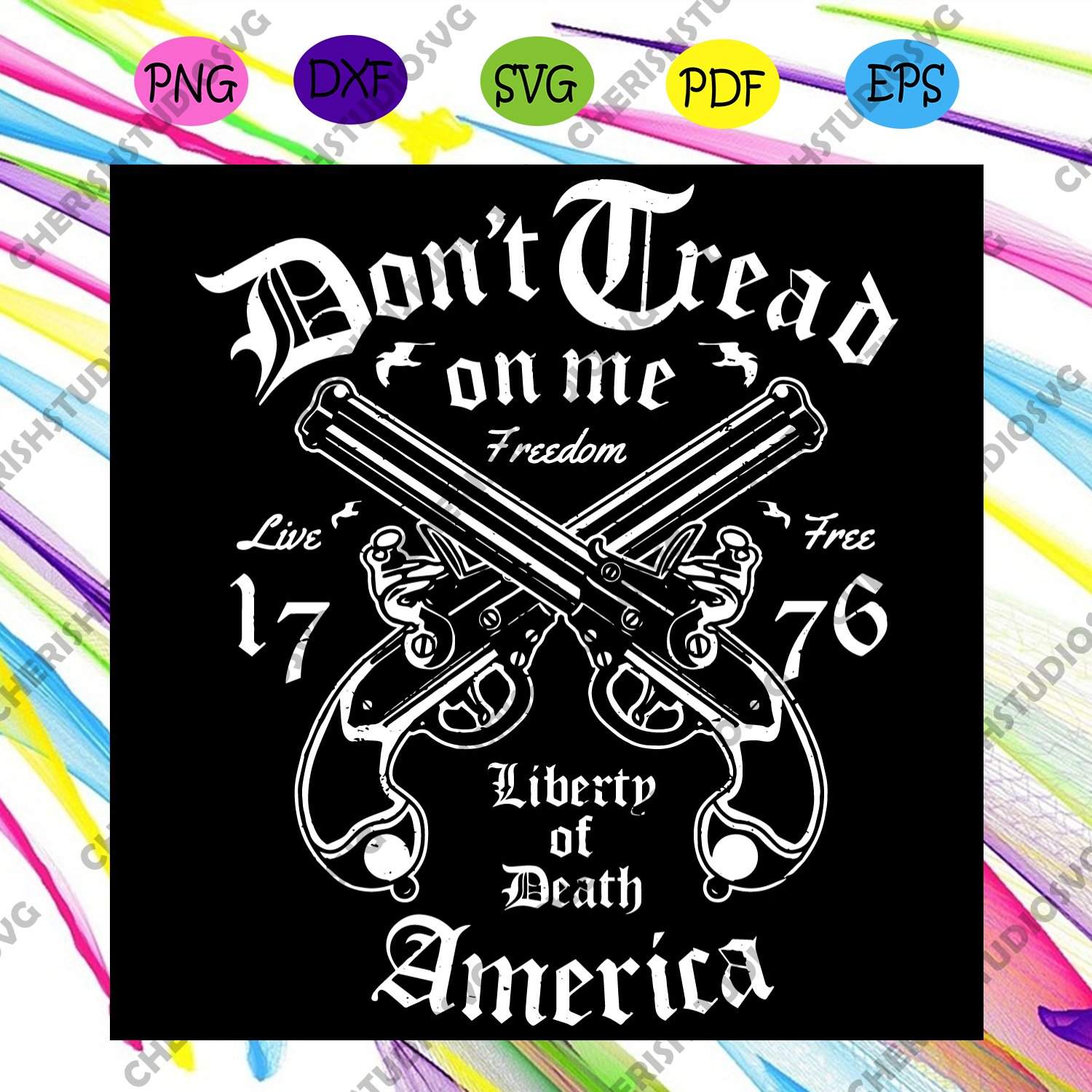 Download Dont Tread On Me Svg Juneteenth Svg Live Svg Freedom Svg Free Svg Cherishsvgstudio