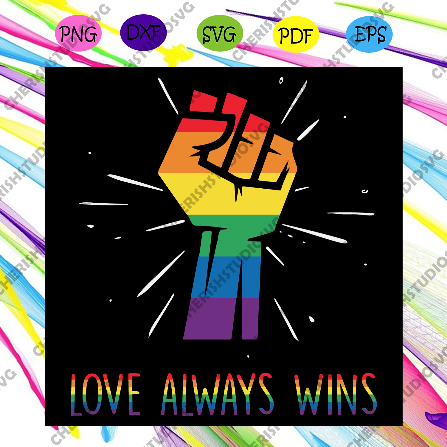 Download Love Always Wins Svg Lgbt Svg Fist Svg Love Svg Wins Svg Star Svg Cherishsvgstudio