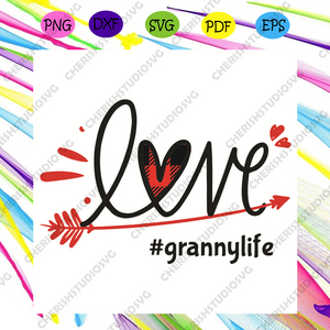 Download Love Granny Life Svg Trending Svg Love Grandma Svg Grandmother Svg Cherishsvgstudio