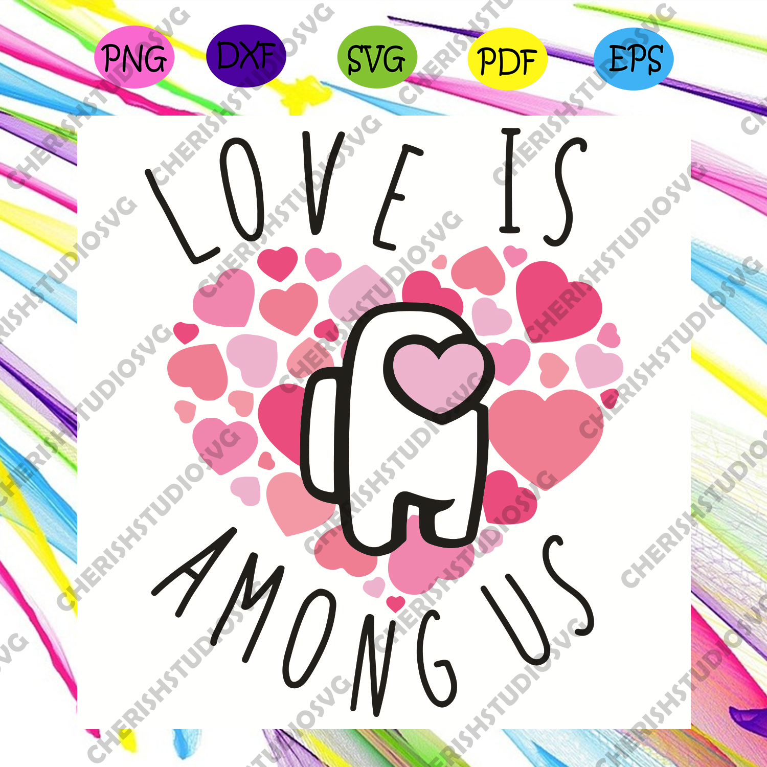 Download Love Is Among Us Svg Valentine Svg Love Svg Among Us Svg Among Us Cherishsvgstudio