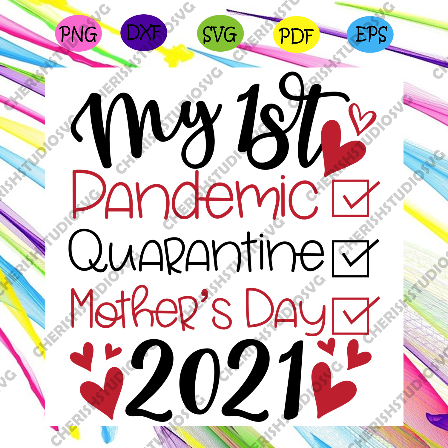 Free Free 341 Mother&#039;s Day Quarantine Svg SVG PNG EPS DXF File