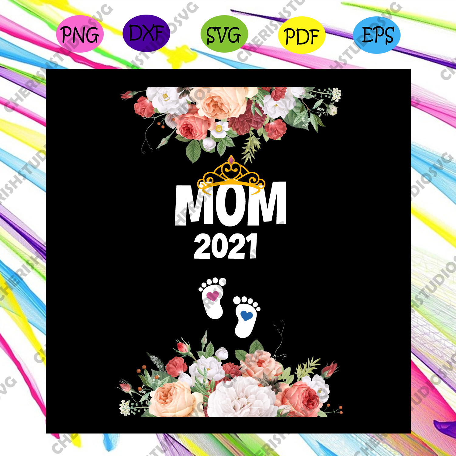 Download Mom 2021 Svg Mother Day Svg Mom Svg Mom Gifts Mom Love Svg Blesse Cherishsvgstudio