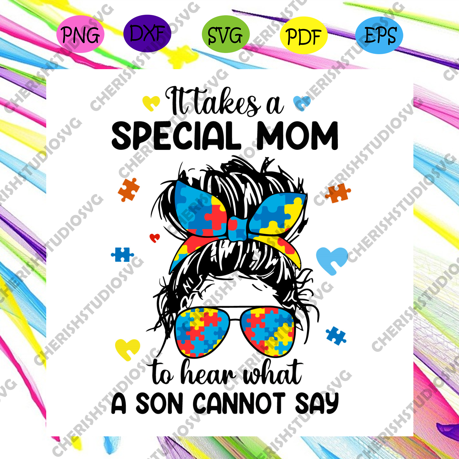 Download It Takes A Special Mom To Hear What A Son Cannot Say Svg Mother Day S Cherishsvgstudio