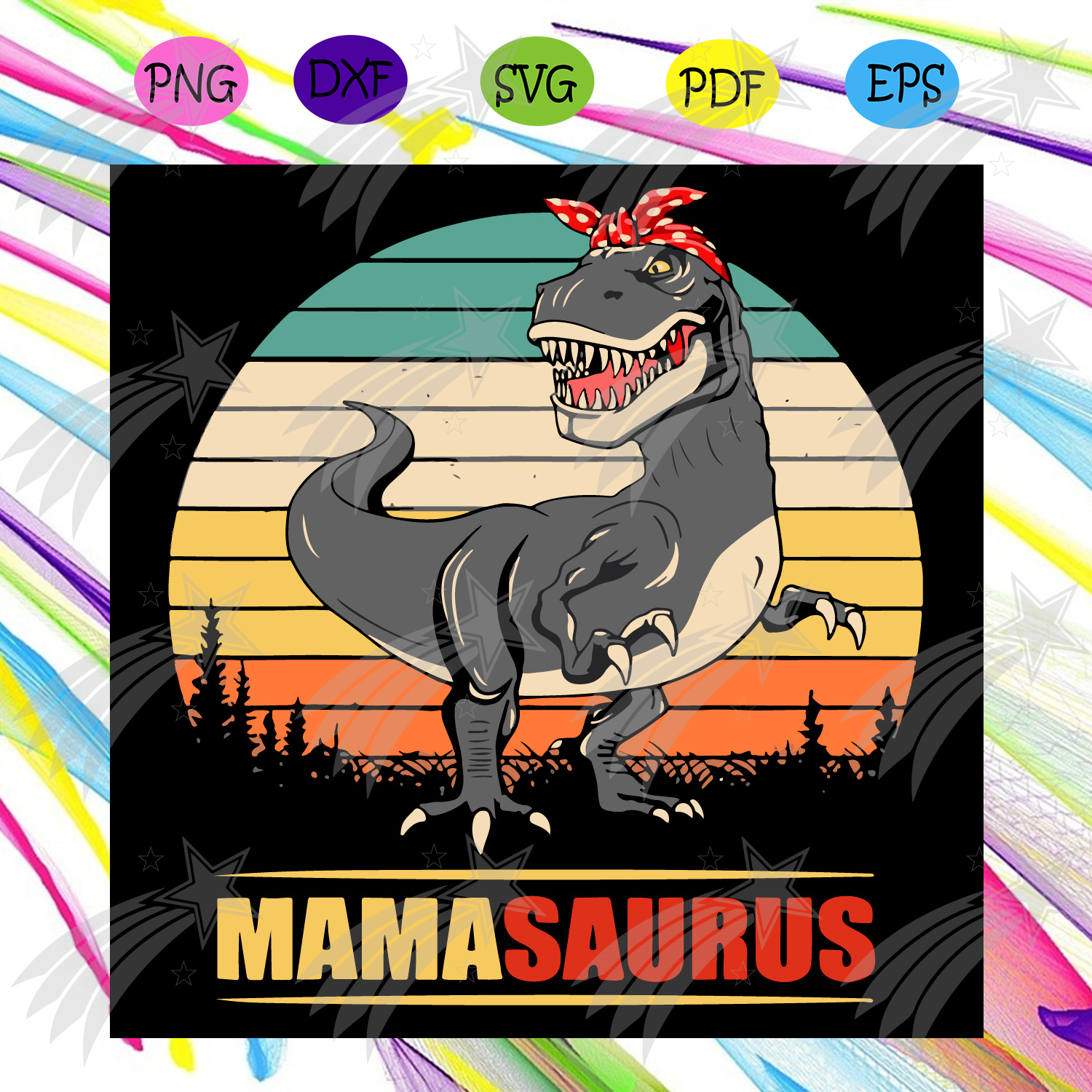 Download Mamasaurus T Rex Dinosaur Svg Mothers Day Svg T Rex Dinosaur Svg T Cherishsvgstudio