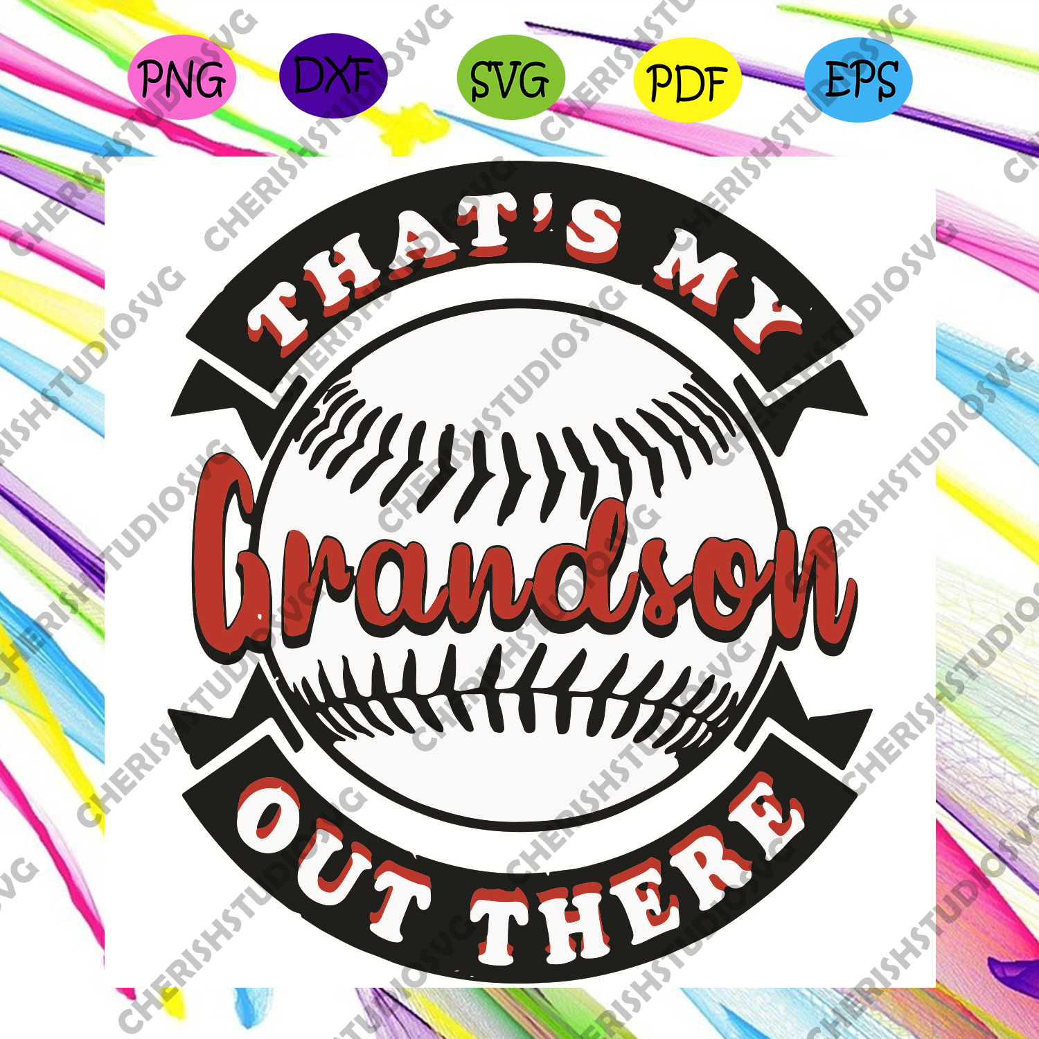 Download That Is My Grandson Out There Baseball For Grandma Svg Mothers Day Sv Cherishsvgstudio