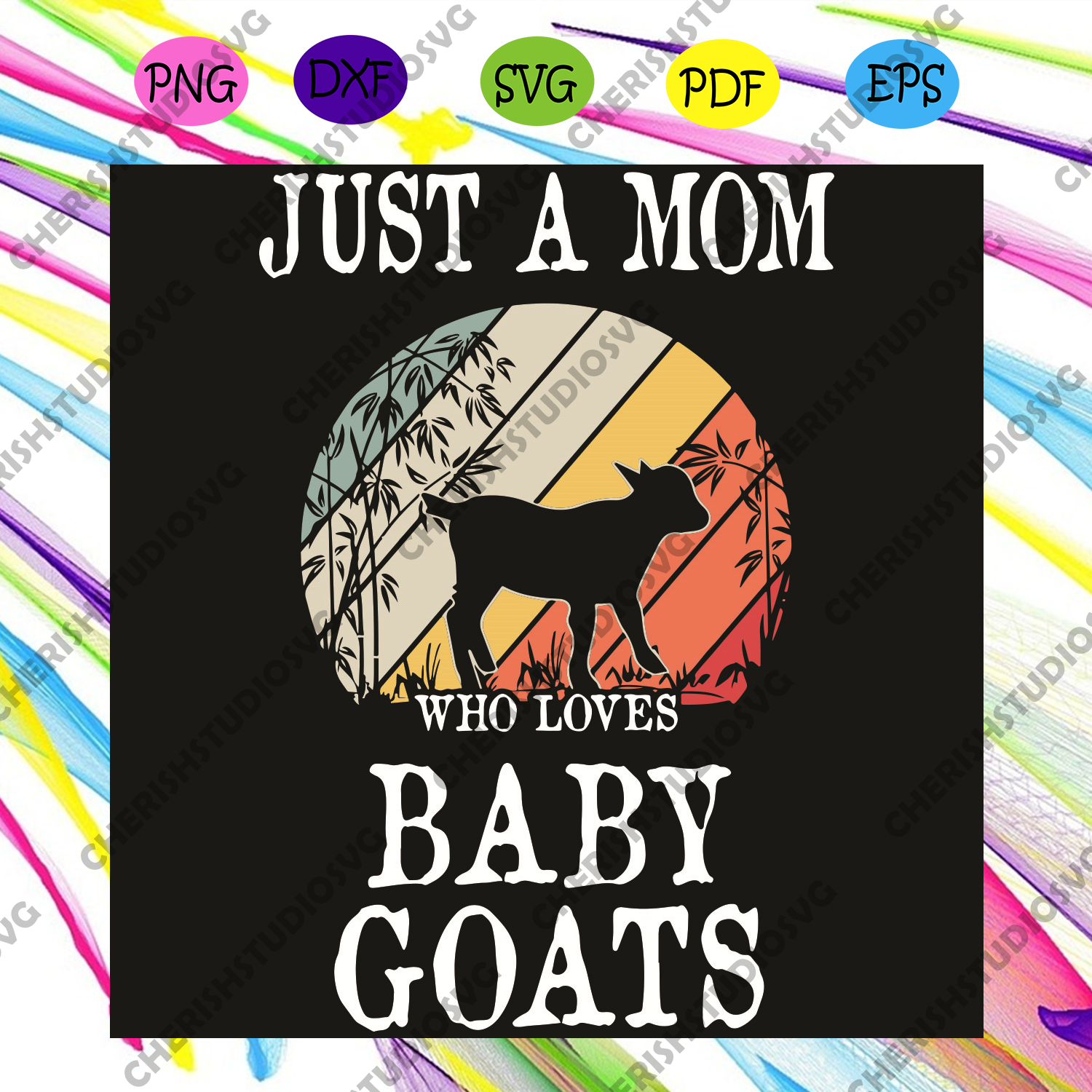 Download Just A Mom Who Loves Baby Goats Svg Mothers Day Svg Goats Svg Baby Cherishsvgstudio