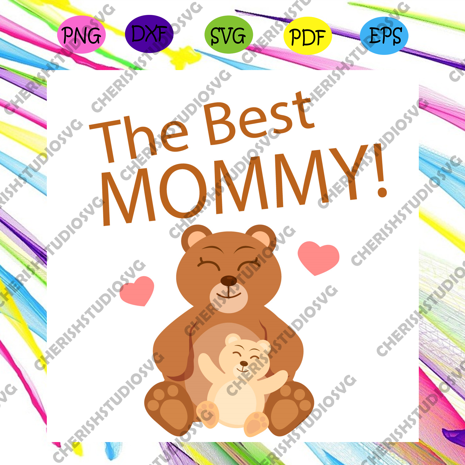 Download The Best Mommy Cute Bear Mom Svg Mothers Day Svg Mom Svg Bear Mom S Cherishsvgstudio