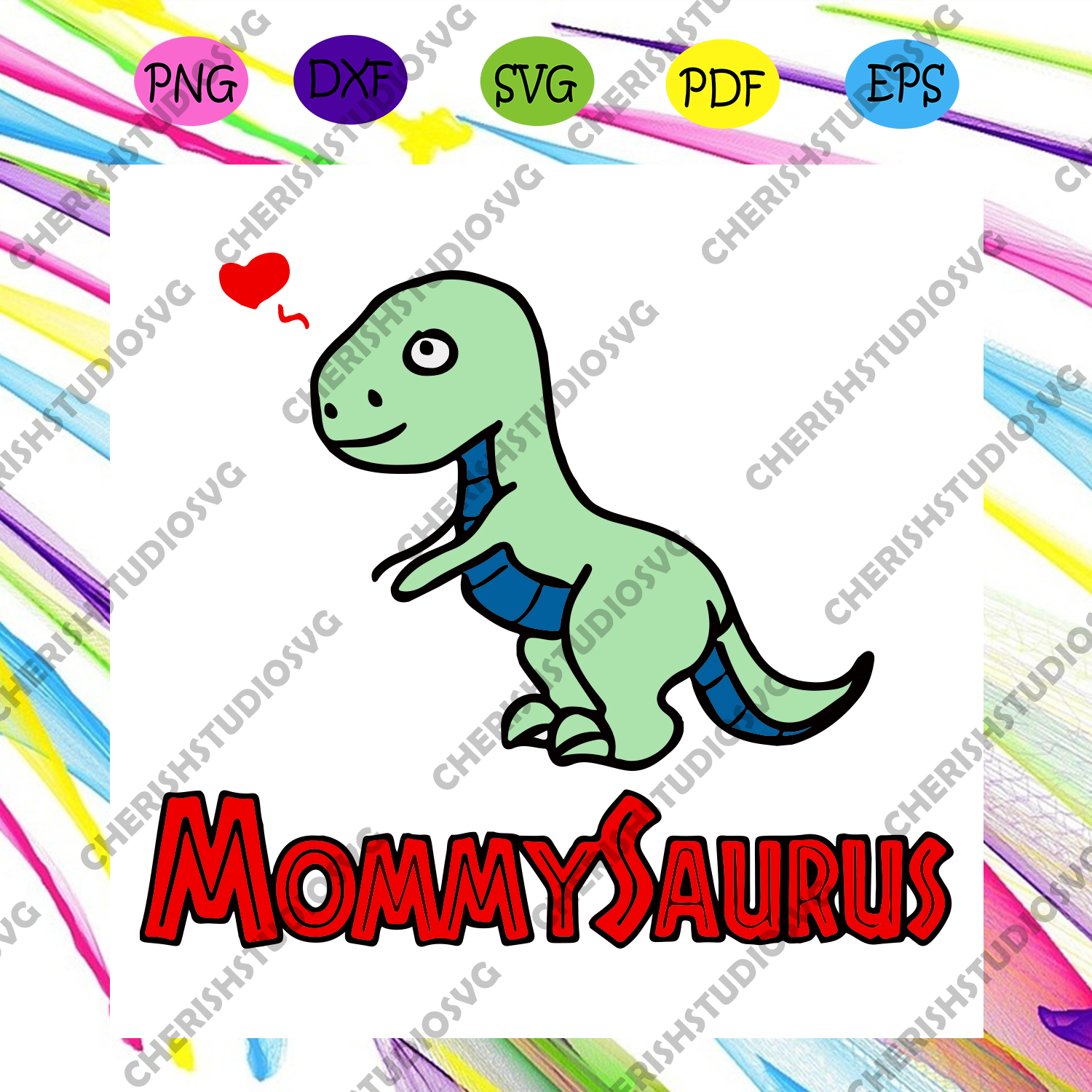 Mommy Saurus Svg Mothers Day Svg Mom Svg Dinosaur Svg Dinosaur Mom Cherishsvgstudio