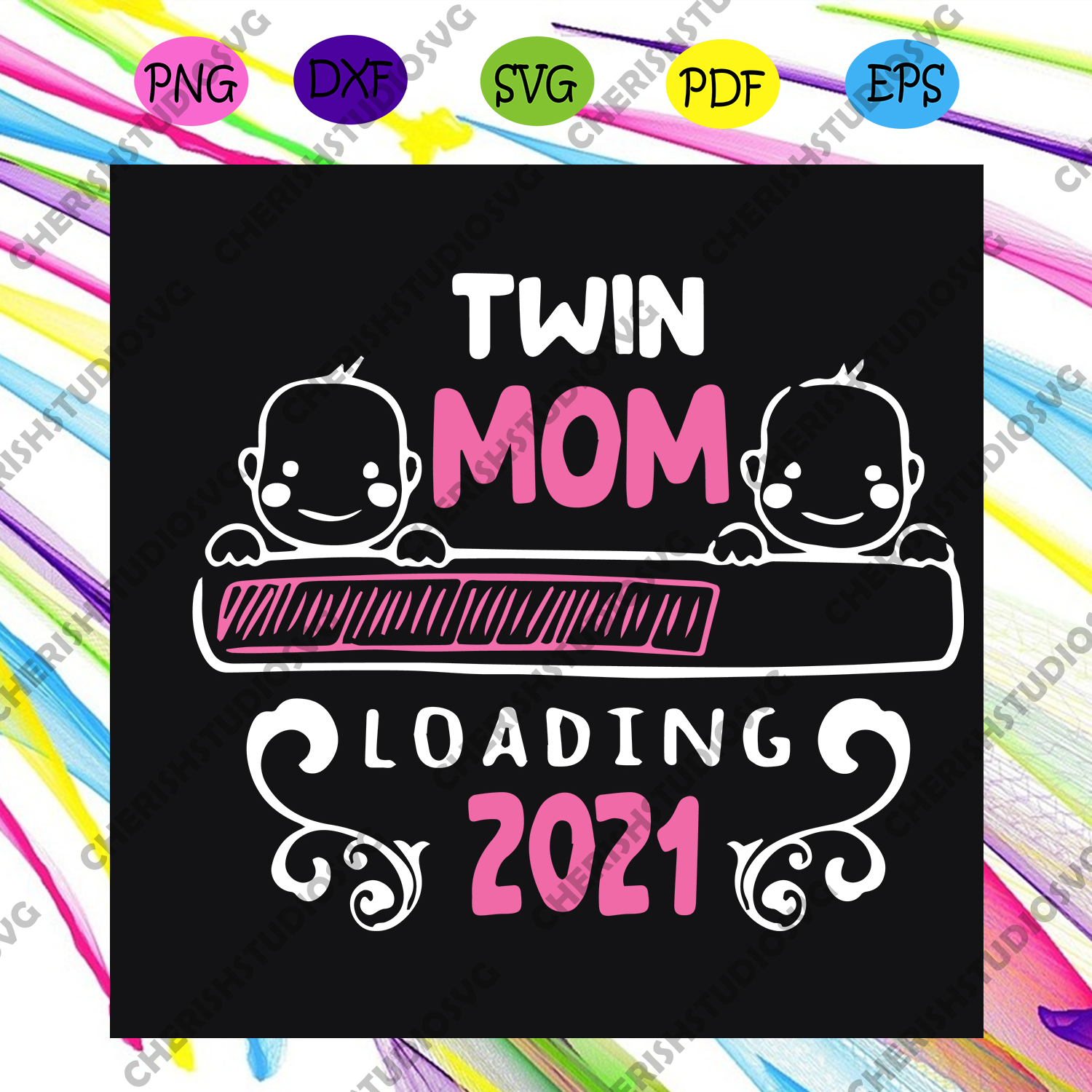 Download Twin Mom Loading 2021 Svg Mothers Day Svg Mom Svg Twin Svg Baby Tw Cherishsvgstudio