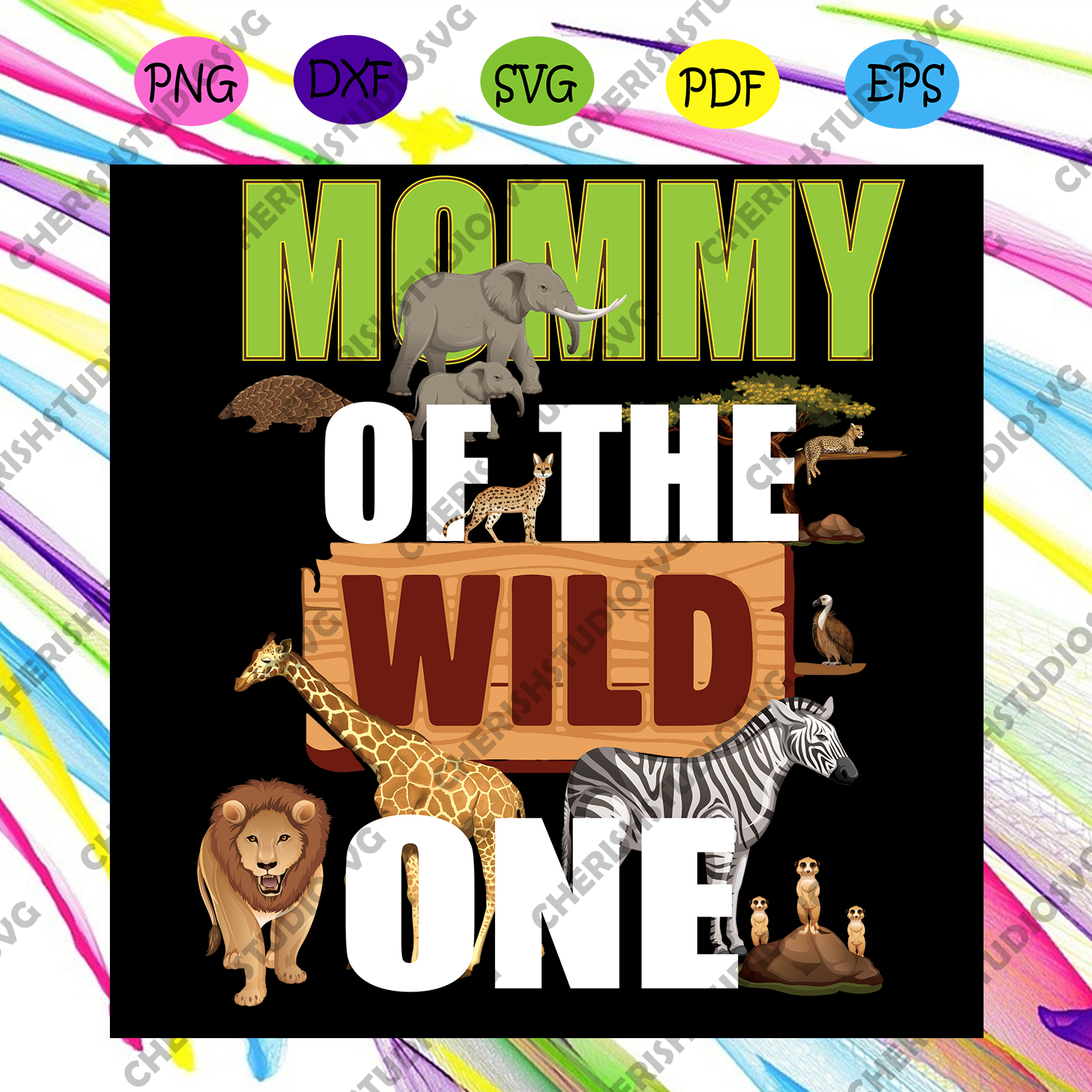 Download Mommy Of The Wild One Svg Mothers Day Svg Mommy Svg Wild Mommy Svg Cherishsvgstudio