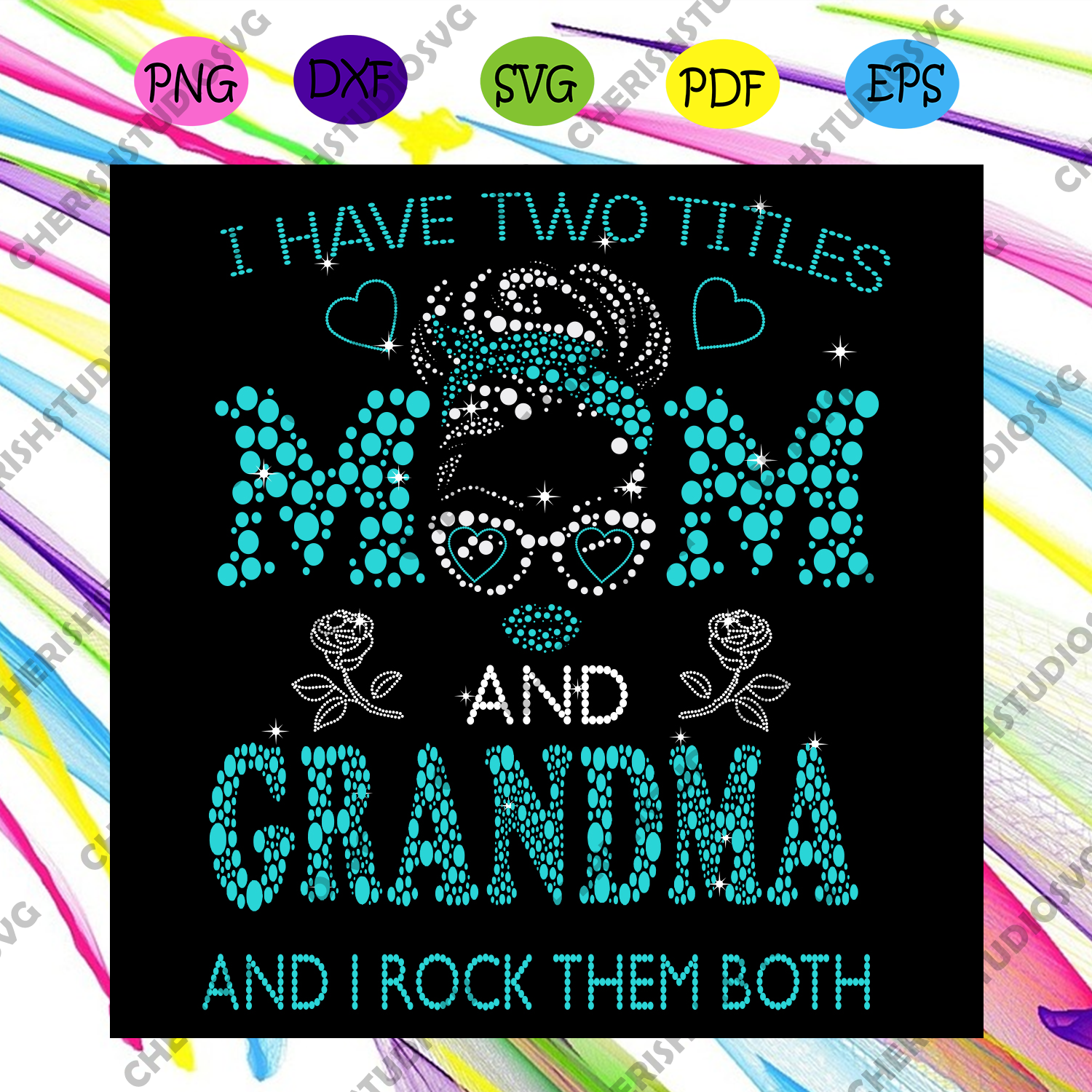 Download I Have Two Titles Mom And Grandma And I Rock Them Both Twinkle Svg Mo Cherishsvgstudio
