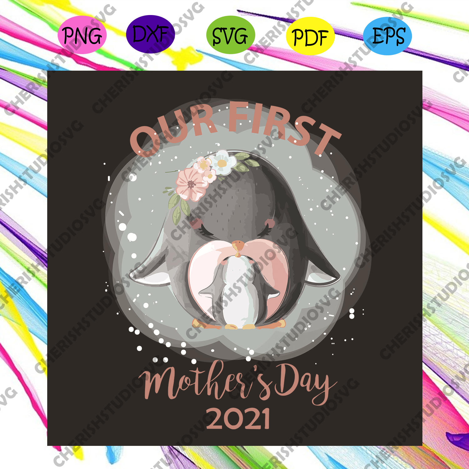 Our First Mothers Day 2021 Svg Mothers Day Svg Cute Penguin Svg Pen Cherishsvgstudio