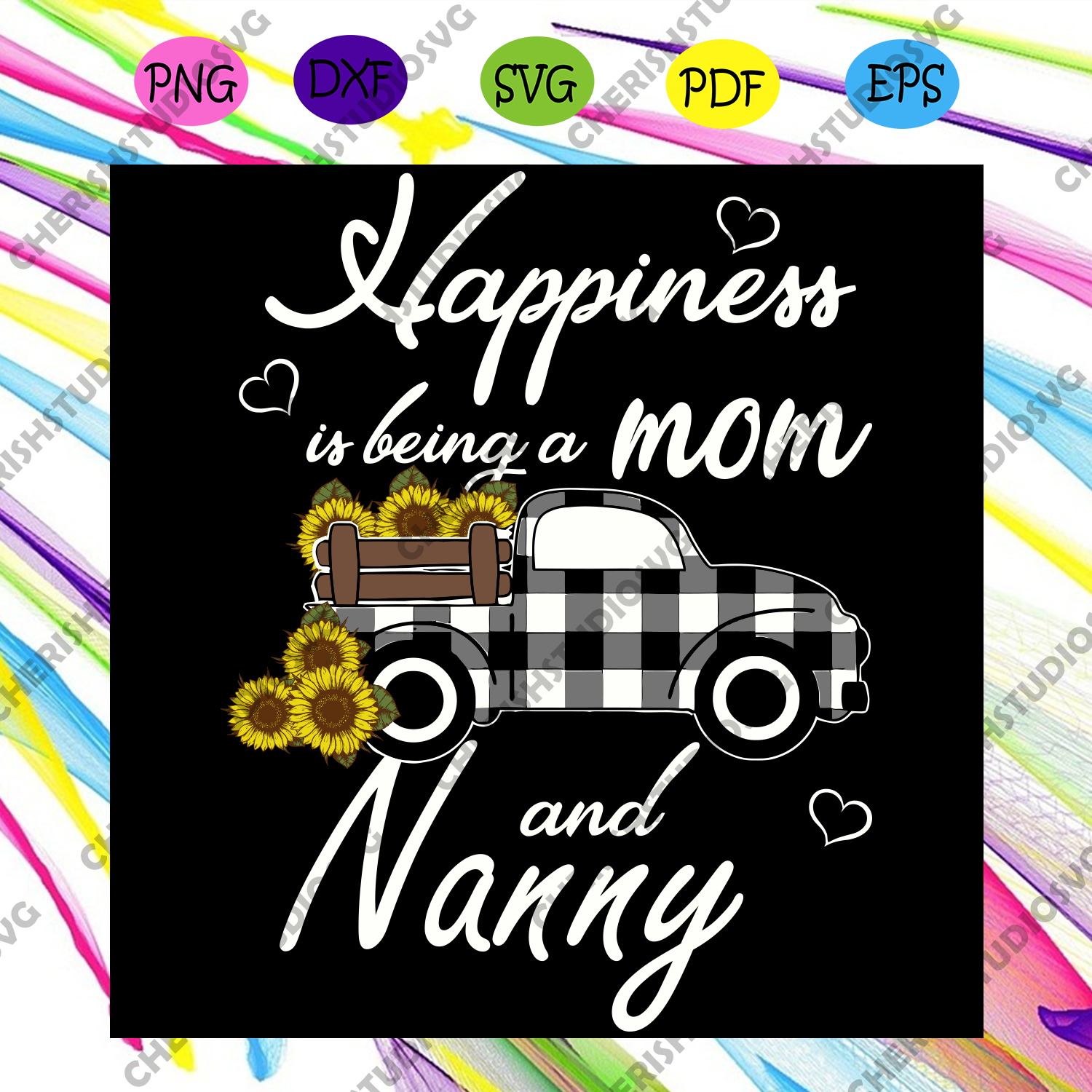 Download Happiness Is Being A Mom And Nanny Sunflower Truck Svg Mothers Day Sv Cherishsvgstudio