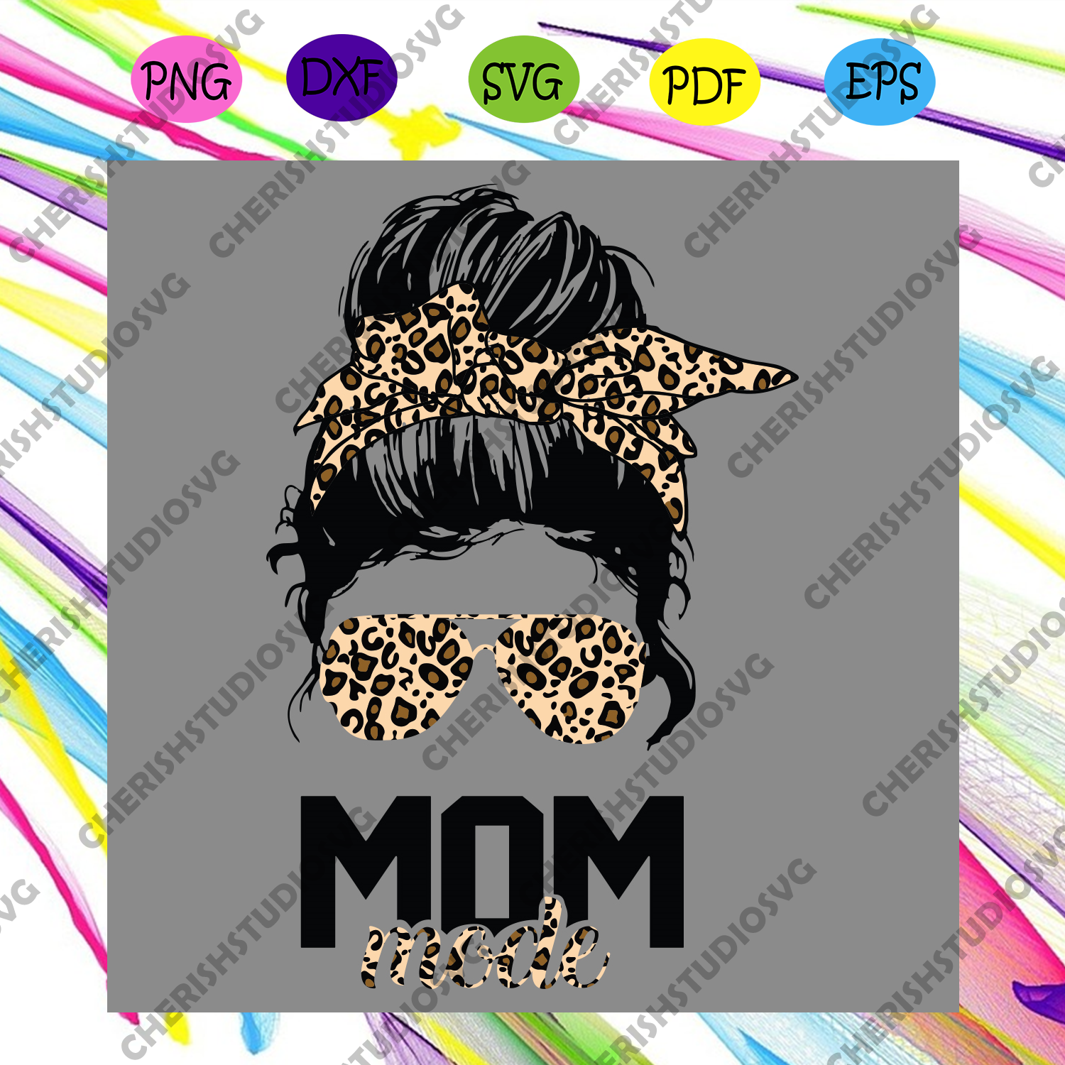 Download Mom Mode Leopard Messy Bun Svg Mothers Day Svg Mom Svg Mom Mode Svg Cherishsvgstudio