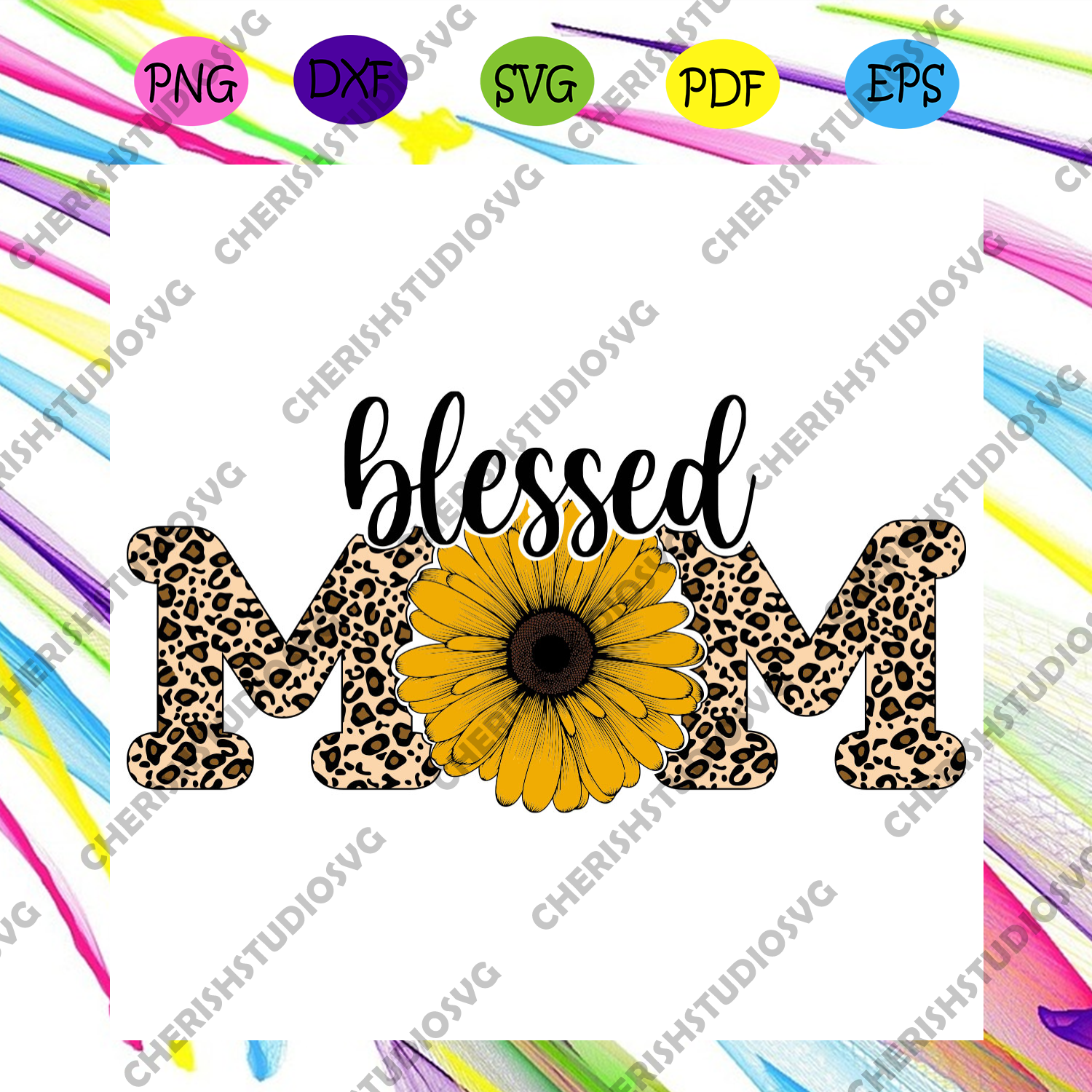 Free Free 155 Sunflower Best Mom Ever Svg SVG PNG EPS DXF File