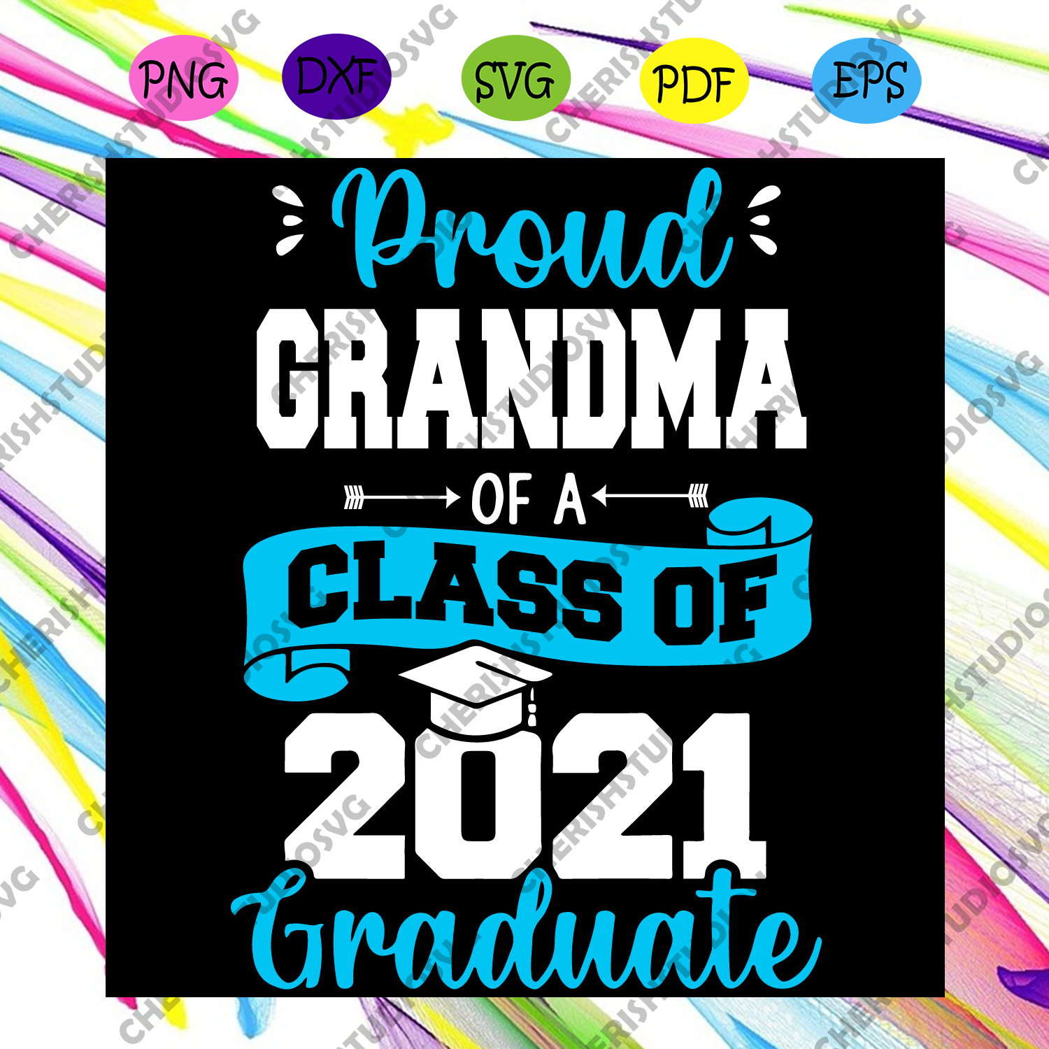 Download Proud Grandma Of A Class Of 2021 Graduate Svg Mothers Day Svg Mom Sv Cherishsvgstudio