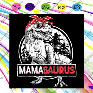 Download Mamasaurus Svg Trending Svg Saurus Svg Dinosaur Svg Dinosaurs Love Cherishsvgstudio