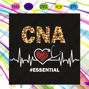 Download Cna Essential Nurse Day Svg Nurse Svg Cna Essential Svg Cna Svg Le Cherishsvgstudio