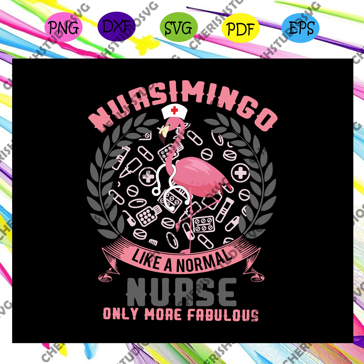 Download Nursimingo Like A Normal Nurse Only More Fabulous Nurse Svg Nurse Sh Cherishsvgstudio