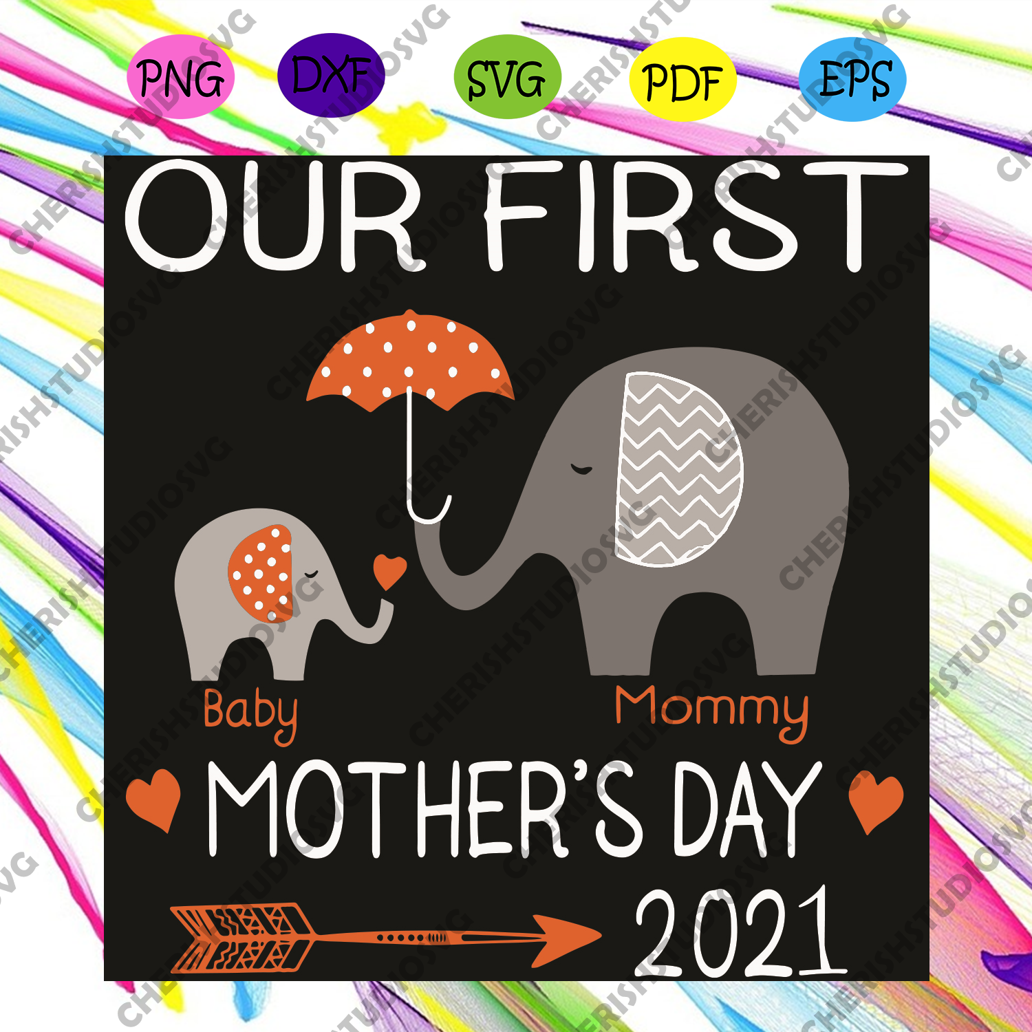 Our First Mothers Day 2021 Svg Mothers Day Svg Mom Svg Elephant Svg Cherishsvgstudio