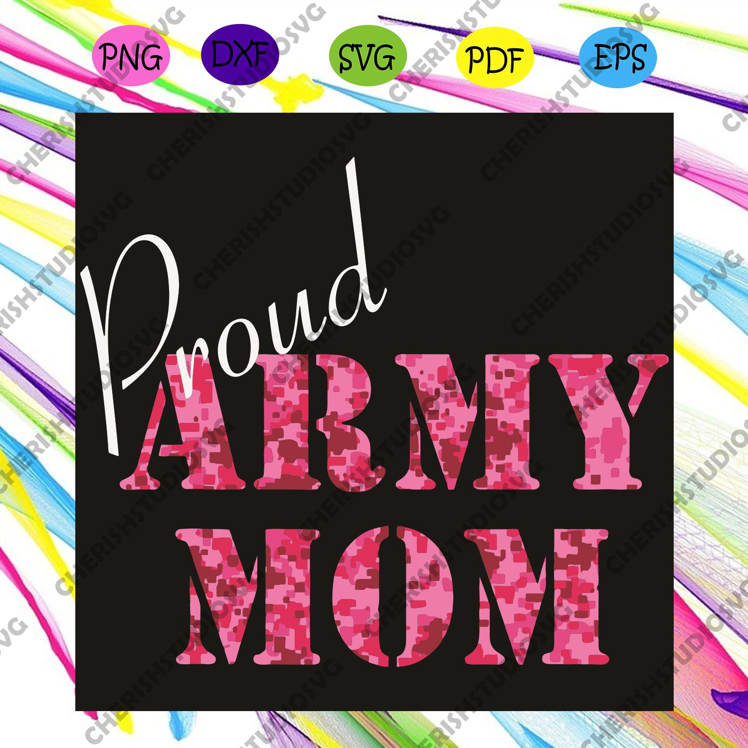 Download Proud Army Mom Svg Mothers Day Svg Mom Svg Best Mom Svg Army Mom S Cherishsvgstudio