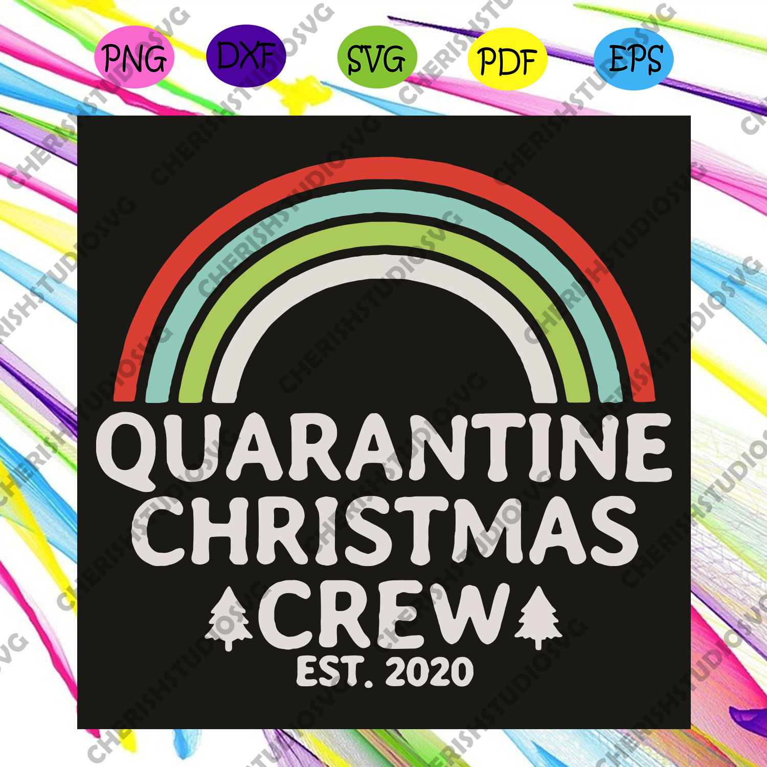 Download Quarantine Christmas Crew Est 2020 Svg Christmas Svg Quarantine Svg Cherishsvgstudio