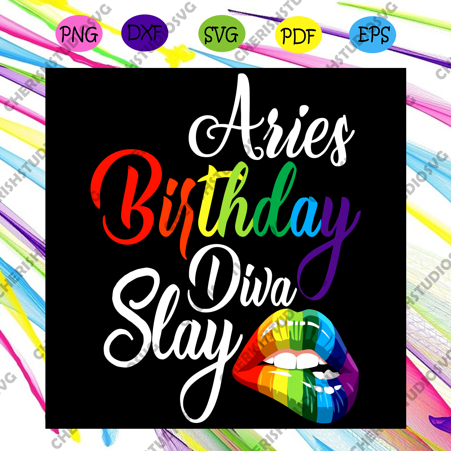 Download Rainbow Lips Aries Queen Birthday Diva Slay Svg Birthday Svg Aries S Cherishsvgstudio