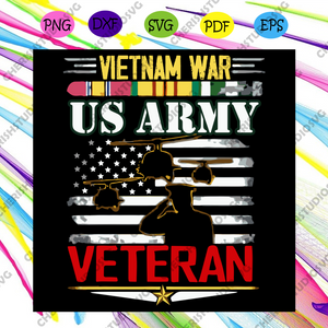 Vietnam War Us Army Veteran Svg Trending Svg Veteran Day Svg Us Arm Cherishsvgstudio