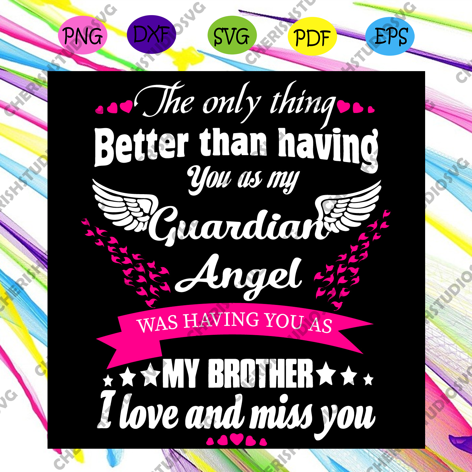 Download Guardian Angel Was Having You As My Brother Trending Svg Guardian An Cherishsvgstudio