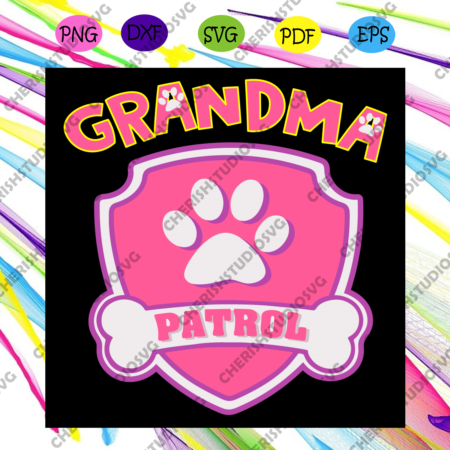 Download Grandma Patrol Svg Trending Svg Grandma Svg Patrol Svg Dog Foot Sv Cherishsvgstudio