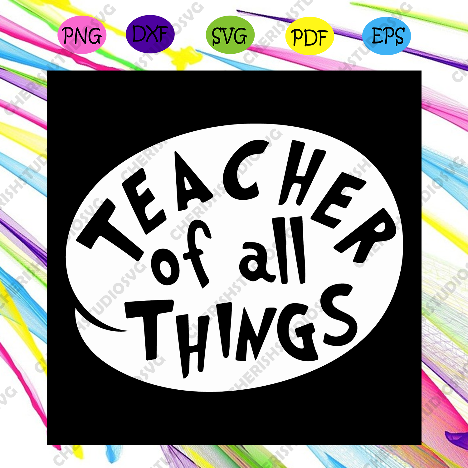 Download Teacher Of All Things Svg Dr Seuss Svg Catinthehat Svg Thelorax Svg Cherishsvgstudio