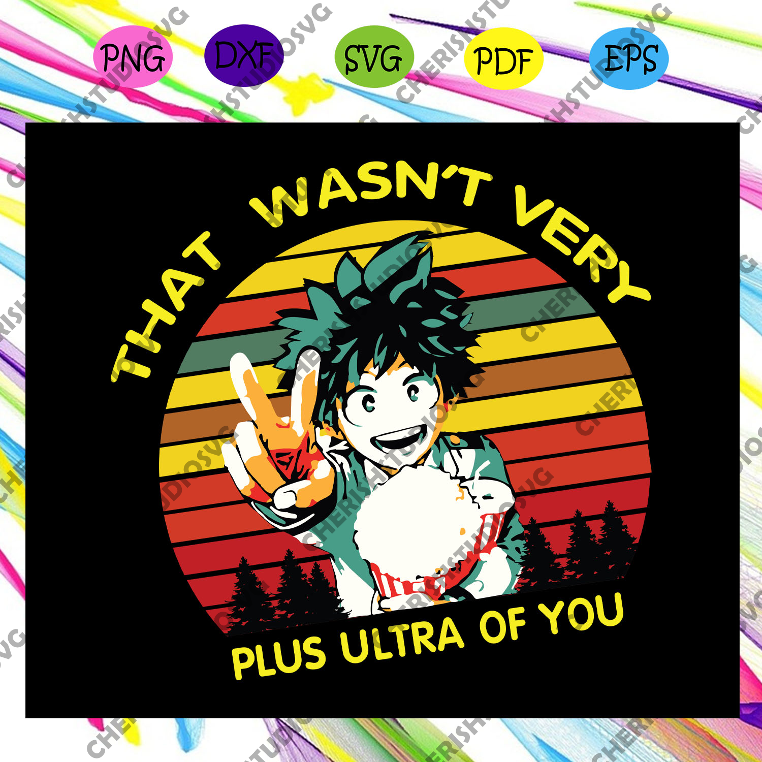 Download That Was Not Very Plus Ultra Of You Svg My Hero Academia Svg Academi Cherishsvgstudio