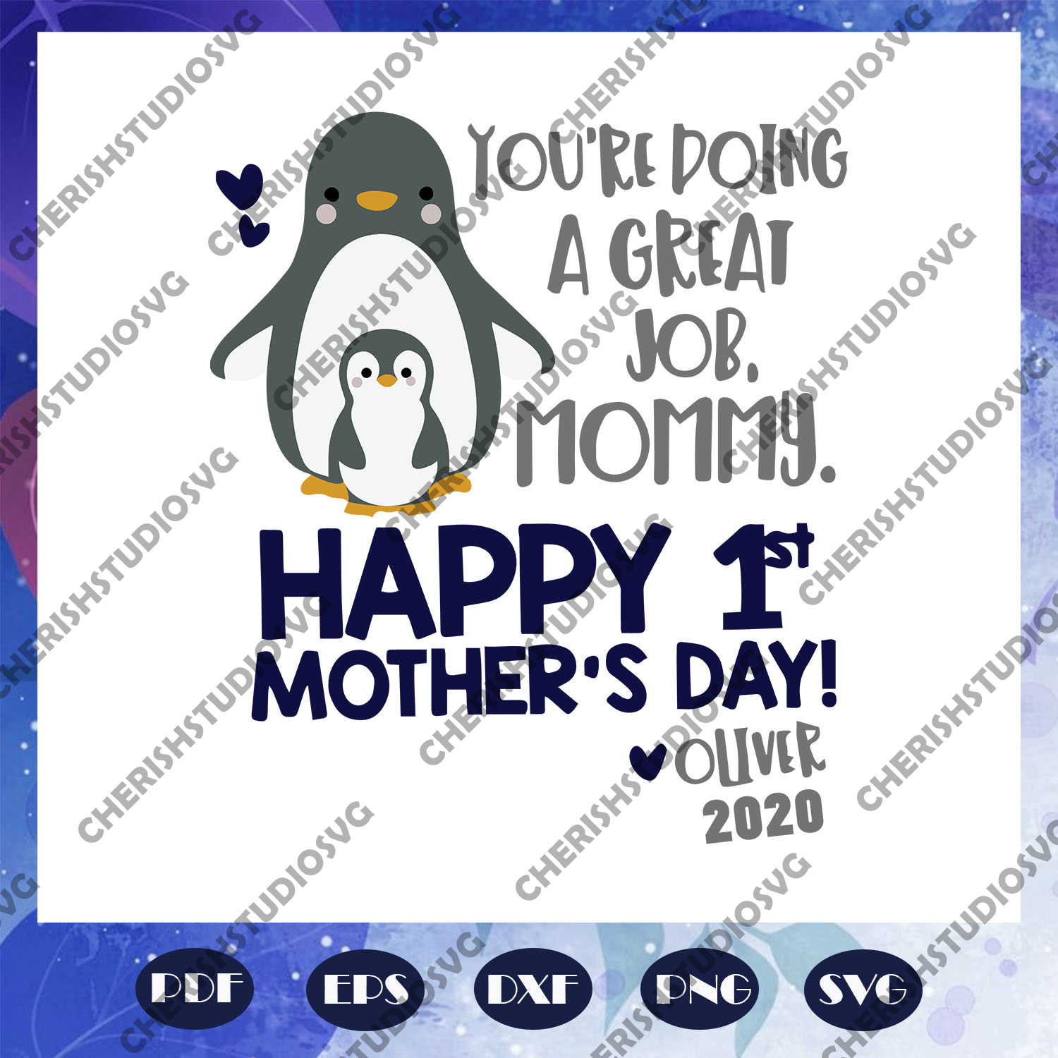 Download You Are Doing A Great Job Mommy Happy 1st Mothers Day Penguin Mother Cherishsvgstudio