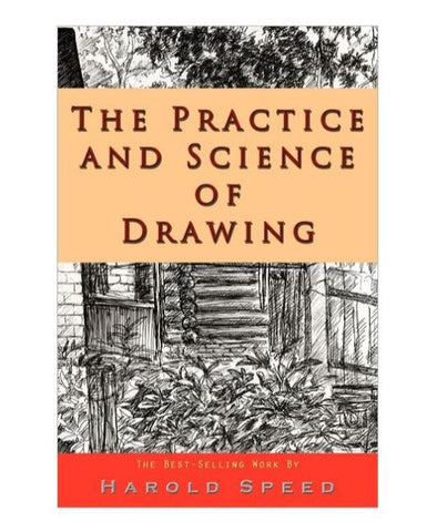 The Practice and Science of Drawing (Dover Art Instruction)