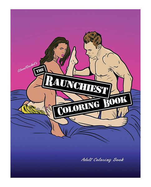 Wood Rocket The Raunchiest Coloring Book â€“ Darker Shade of Gray