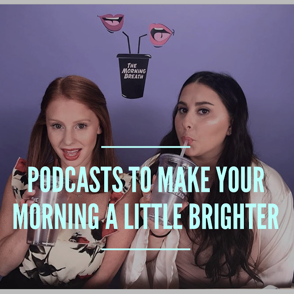 Podcasts To Make Your Morning A Little Brighter – Perpetual Shade