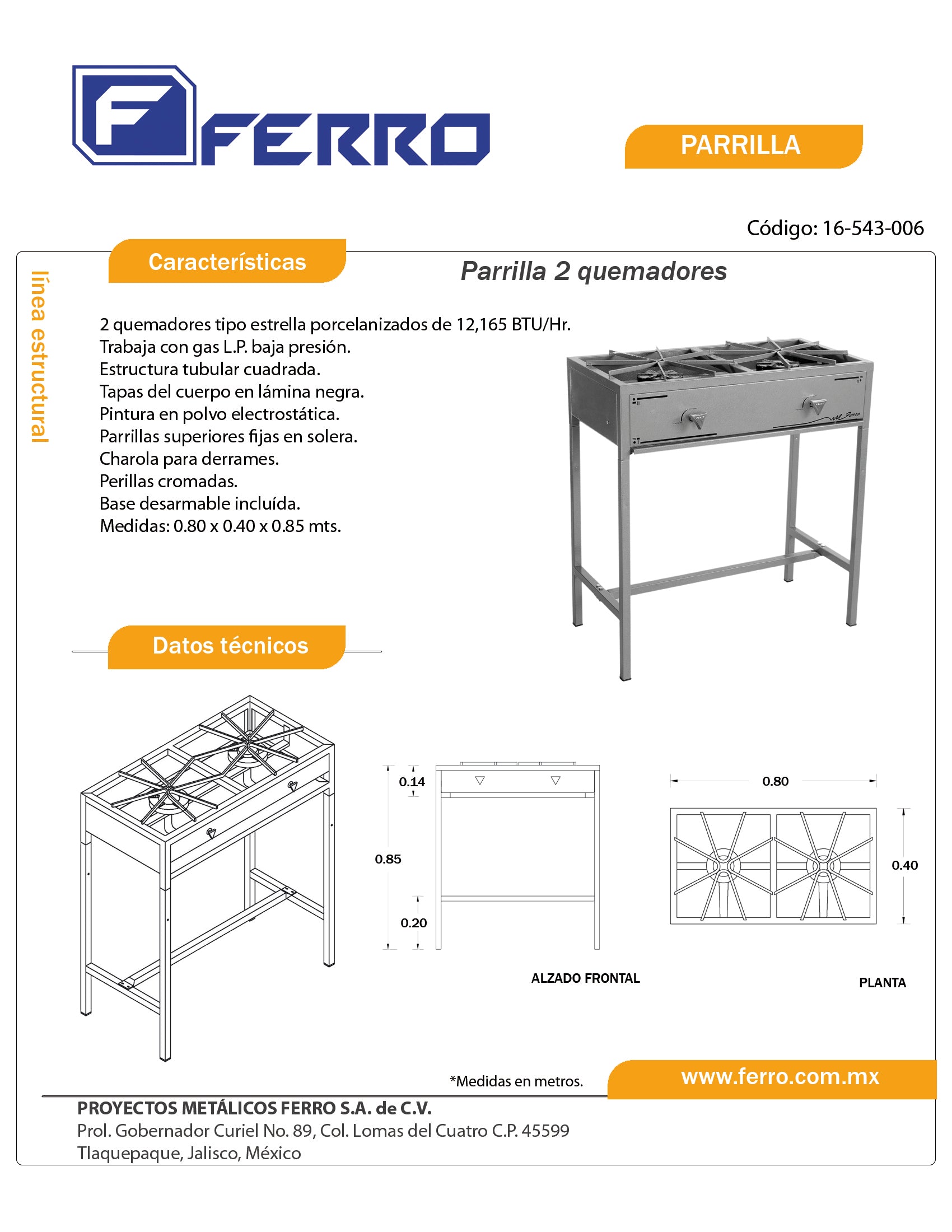 Ferro 16543006 Parrilla 2 Quemadores LP Baja Presión – INMEZA