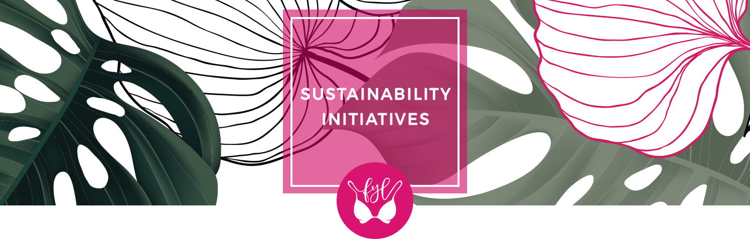 Sustainability Page – Forever Yours Lingerie