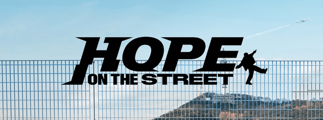 <HOPE ON THE STREET> Teaser Poster NEW DOCU SERIES COMING SOON