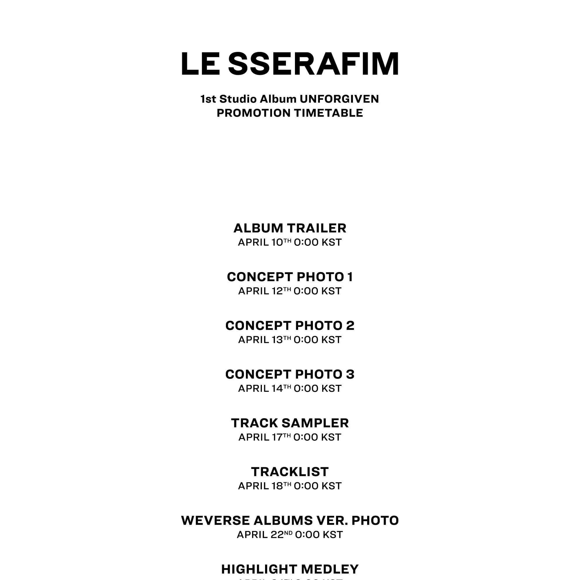 Le sserafim 1st Studio Album UNFORGIVEn Promotion Timetable