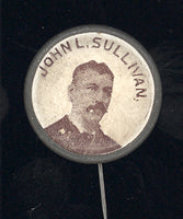 SULLIVAN, JOHN L. RARE SOUVENIR PIN (1880'S)