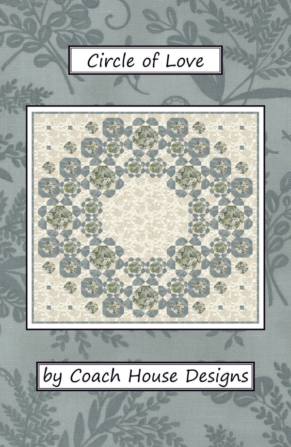 Circle of Love Quilt Pattern – Coach House Designs US