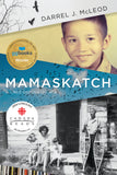 Mamaskatch: A Cree Coming of Age in paperback