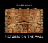 Pictures on the Wall - Michael Audain