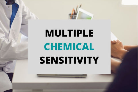 Multiple Chemical Sensitivity