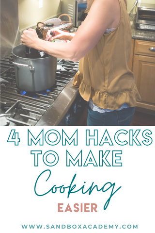 woman cooking at stove text reads 4 mom hacks to make cooking easier